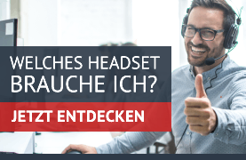 Welches Headset brauche ich?